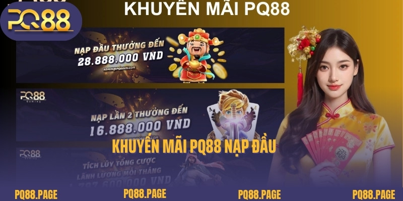 Khuyến mãi PQ88 nạp đầu